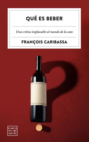 QUÉ ES BEBER | 9788408320661 | CARIBASSA, FRANÇOIS | Llibreria Ombra | Llibreria online de Rubí, Barcelona | Comprar llibres en català i castellà online