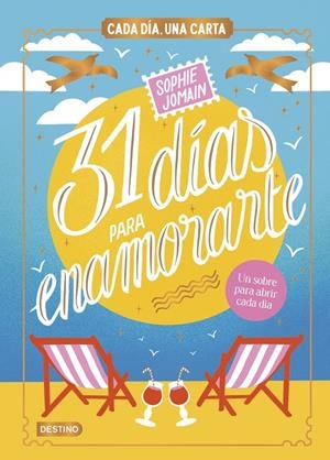 31 DÍAS PARA ENAMORARTE/ CADA DIA UNA CARTA | 9788408312604 | JOMAIN, SOPHIE | Llibreria Ombra | Llibreria online de Rubí, Barcelona | Comprar llibres en català i castellà online