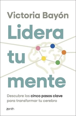 LIDERA TU MENTE | 9788408319429 | BAYÓN, VICTORIA | Llibreria Ombra | Llibreria online de Rubí, Barcelona | Comprar llibres en català i castellà online