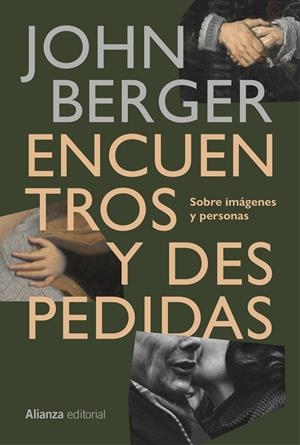 ENCUENTROS Y DESPEDIDAS | 9791370092658 | BERGER, JOHN | Llibreria Ombra | Llibreria online de Rubí, Barcelona | Comprar llibres en català i castellà online