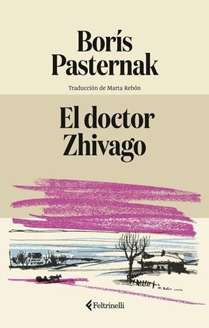 EL DOCTOR ZHIVAGO | 9791388111020 | PASTERNAK, BORÍS | Llibreria Ombra | Llibreria online de Rubí, Barcelona | Comprar llibres en català i castellà online