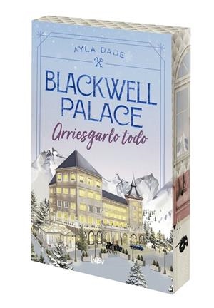 BLACKWELL PALACE: ARRIESGARLO TODO | 9788410399129 | DALE, AYLA | Llibreria Ombra | Llibreria online de Rubí, Barcelona | Comprar llibres en català i castellà online