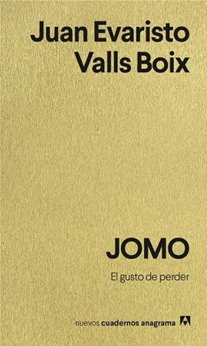 JOMO | 9788433949707 | VALLS BOIX, JUAN EVARISTO | Llibreria Ombra | Llibreria online de Rubí, Barcelona | Comprar llibres en català i castellà online