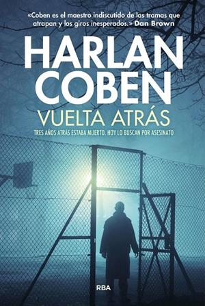 VUELTA ATRÁS | 9788411328555 | COBEN, HARLAN | Llibreria Ombra | Llibreria online de Rubí, Barcelona | Comprar llibres en català i castellà online