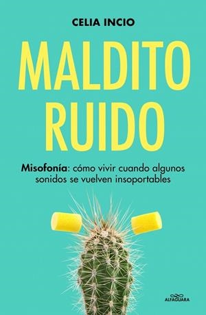 MALDITO RUIDO | 9791387741525 | INCIO (@CELIA_MISOFONIA), CELIA | Llibreria Ombra | Llibreria online de Rubí, Barcelona | Comprar llibres en català i castellà online