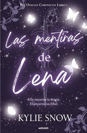 LAS MENTIRAS DE LENA. THE OTACIAN CHRONICLES 1 | 9788427255500 | SNOW, KYLIE | Llibreria Ombra | Llibreria online de Rubí, Barcelona | Comprar llibres en català i castellà online
