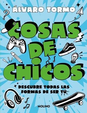 COSAS DE CHICOS | 9788427256231 | RODRÍGUEZ TORMO, ÁLVARO | Llibreria Ombra | Llibreria online de Rubí, Barcelona | Comprar llibres en català i castellà online