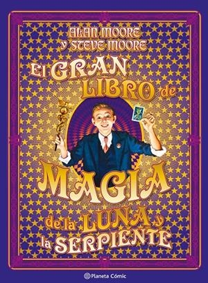 EL GRAN LIBRO DE MAGIA DE LA LUNA Y LA SERPIENTE | 9791387920739 | MOORE, ALAN | Llibreria Ombra | Llibreria online de Rubí, Barcelona | Comprar llibres en català i castellà online