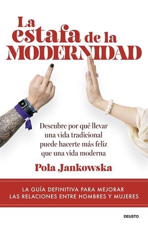 LA ESTAFA DE LA MODERNIDAD | 9788423440559 | JANKOWSKA, POLA | Llibreria Ombra | Llibreria online de Rubí, Barcelona | Comprar llibres en català i castellà online