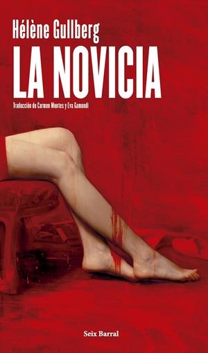 LA NOVICIA | 9788432249877 | GULLBERG, HÉLÈNE | Llibreria Ombra | Llibreria online de Rubí, Barcelona | Comprar llibres en català i castellà online