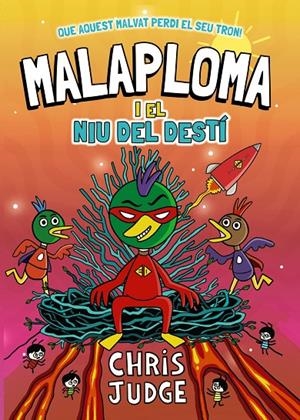 MALAPLOMA I EL NIU DEL DESTÍ | 9788448967451 | JUDGE, CHRIS | Llibreria Ombra | Llibreria online de Rubí, Barcelona | Comprar llibres en català i castellà online