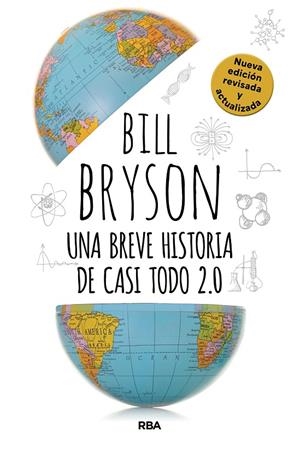 UNA BREVE HISTORIA DE CASI TODO 2.0 | 9788410989849 | BRYSON, BILL | Llibreria Ombra | Llibreria online de Rubí, Barcelona | Comprar llibres en català i castellà online