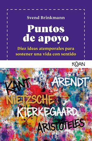 PUNTOS DE APOYO | 9788410358461 | BRINKMANN, SVEND | Llibreria Ombra | Llibreria online de Rubí, Barcelona | Comprar llibres en català i castellà online
