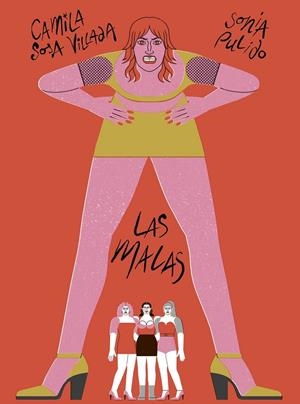LAS MALAS | 9791399130034 | SOSA VILLADA, CAMILA | Llibreria Ombra | Llibreria online de Rubí, Barcelona | Comprar llibres en català i castellà online