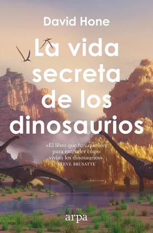 LA VIDA SECRETA DE LOS DINOSAURIOS | 9791387833985 | HONE, DAVID | Llibreria Ombra | Llibreria online de Rubí, Barcelona | Comprar llibres en català i castellà online