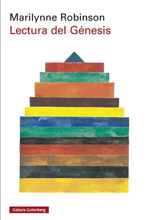 LECTURA DEL GÉNESIS | 9791387605780 | ROBINSON, MARILYNNE | Llibreria Ombra | Llibreria online de Rubí, Barcelona | Comprar llibres en català i castellà online