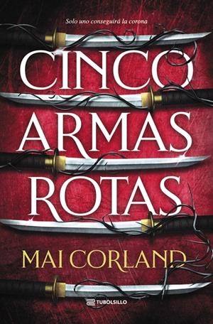CINCO ARMAS ROTAS | 9791387739294 | CORLAND, MAI | Llibreria Ombra | Llibreria online de Rubí, Barcelona | Comprar llibres en català i castellà online
