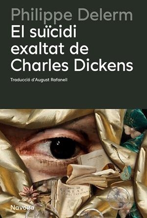 EL SUÏCIDI EXALTAT DE CHARLES DICKENS | 9788410180857 | DELERM, PHILIPPE | Llibreria Ombra | Llibreria online de Rubí, Barcelona | Comprar llibres en català i castellà online