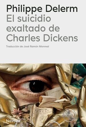 EL SUICIDIO EXALTADO DE CHARLES DICKENS | 9788410180840 | DELERM, PHILIPPE | Llibreria Ombra | Llibreria online de Rubí, Barcelona | Comprar llibres en català i castellà online