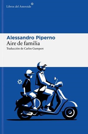 AIRE DE FAMILIA | 9788410178953 | PIPERNO, ALESSANDRO | Llibreria Ombra | Llibreria online de Rubí, Barcelona | Comprar llibres en català i castellà online