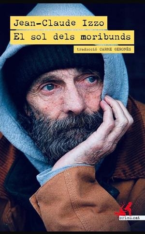 EL SOL DELS MORIBUNDS | 9791388174063 | IZZO, JEAN-CLAUDE | Llibreria Ombra | Llibreria online de Rubí, Barcelona | Comprar llibres en català i castellà online