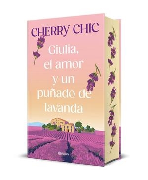 GIULIA, EL AMOR Y UN PUÑADO DE LAVANDA | 9788408321262 | CHERRY CHIC, CHERRY CHIC | Llibreria Ombra | Llibreria online de Rubí, Barcelona | Comprar llibres en català i castellà online