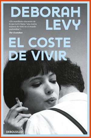 EL COSTE DE VIVIR | 9788466389983 | LEVY, DEBORAH | Llibreria Ombra | Llibreria online de Rubí, Barcelona | Comprar llibres en català i castellà online