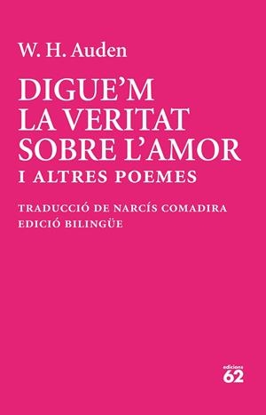DIGUE'M LA VERITAT SOBRE L'AMOR | 9788429783513 | AUDEN, W. H. | Llibreria Ombra | Llibreria online de Rubí, Barcelona | Comprar llibres en català i castellà online