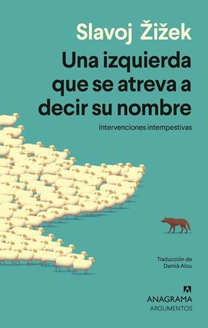 UNA IZQUIERDA QUE SE ATREVA A DECIR SU NOMBRE | 9788433949691 | ŽIŽEK, SLAVOJ | Llibreria Ombra | Llibreria online de Rubí, Barcelona | Comprar llibres en català i castellà online