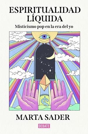 ESPIRITUALIDAD LÍQUIDA | 9791387904142 | SADER, MARTA | Llibreria Ombra | Llibreria online de Rubí, Barcelona | Comprar llibres en català i castellà online