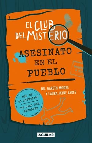 EL CLUB DEL MISTERIO 1 - ASESINATO EN EL PUEBLO | 9788403526419 | MOORE, DR. GARETH | Llibreria Ombra | Llibreria online de Rubí, Barcelona | Comprar llibres en català i castellà online