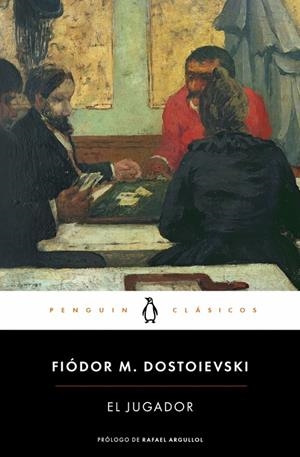 EL JUGADOR | 9788491057048 | DOSTOIEVSKI, FIÓDOR M. | Llibreria Ombra | Llibreria online de Rubí, Barcelona | Comprar llibres en català i castellà online