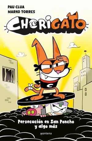 CHORIGATO 2 - PERSECUCIÓN EN SAN PONCHO Y ALGO MÁS | 9791387724962 | CLUA, PAU | Llibreria Ombra | Llibreria online de Rubí, Barcelona | Comprar llibres en català i castellà online
