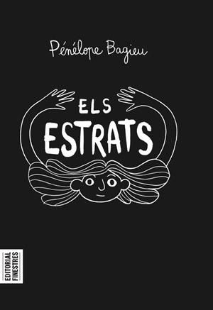 ELS ESTRATS | 9788419523006 | BAGIEU, PENELOPE | Llibreria Ombra | Llibreria online de Rubí, Barcelona | Comprar llibres en català i castellà online