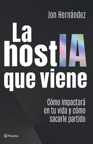 LA HOSTIA QUE VIENE | 9788408320616 | HERNÁNDEZ, JON | Llibreria Ombra | Llibreria online de Rubí, Barcelona | Comprar llibres en català i castellà online
