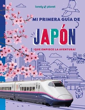 MI PRIMERA GUÍA DE JAPÓN | 9788408312338 | BRETT, ANNA | Llibreria Ombra | Llibreria online de Rubí, Barcelona | Comprar llibres en català i castellà online
