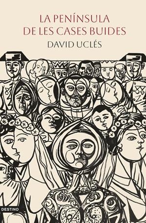 LA PENÍNSULA DE LES CASES BUIDES | 9788419734389 | UCLÉS, DAVID | Llibreria Ombra | Llibreria online de Rubí, Barcelona | Comprar llibres en català i castellà online