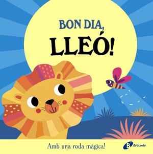 BON DIA, LLEÓ! | 9788413495132 | ABBOTT, ROB | Llibreria Ombra | Llibreria online de Rubí, Barcelona | Comprar llibres en català i castellà online