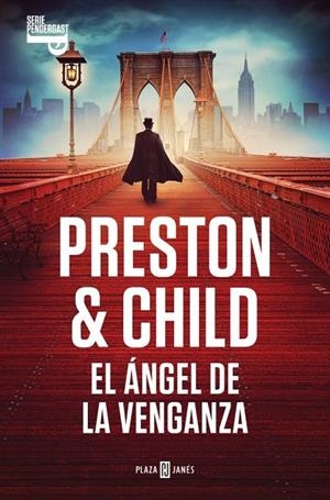 EL ÁNGEL DE LA VENGANZA (INSPECTOR PENDERGAST 22) | 9788401037986 | PRESTON, DOUGLAS / CHILD, LINCOLN | Llibreria Ombra | Llibreria online de Rubí, Barcelona | Comprar llibres en català i castellà online