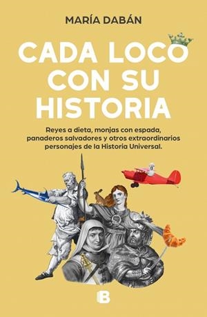 CADA LOCO CON SU HISTORIA | 9788466673686 | DABÁN, MARÍA | Llibreria Ombra | Llibreria online de Rubí, Barcelona | Comprar llibres en català i castellà online