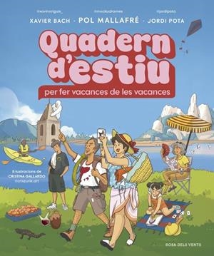 QUADERN D'ESTIU | 9791387935276 | MALLAFRÉ FERNÀNDEZ, POL/BACH FABREGÓ, XAVIER/POTA, JORDI | Llibreria Ombra | Llibreria online de Rubí, Barcelona | Comprar llibres en català i castellà online