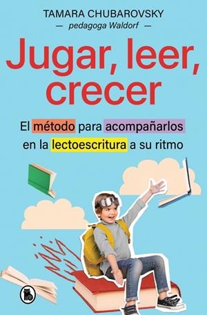 JUGAR, LEER, CRECER | 9788402431615 | CHUBAROVSKY, TAMARA | Llibreria Ombra | Llibreria online de Rubí, Barcelona | Comprar llibres en català i castellà online