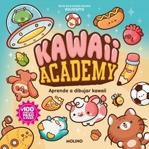 KAWAII ACADEMY | 9788427256262 | SQUID&PIG | Llibreria Ombra | Llibreria online de Rubí, Barcelona | Comprar llibres en català i castellà online