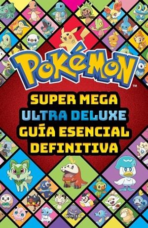 SUPER MEGA ULTRA DELUXE GUÍA ESENCIAL DEFINITIVA (GUÍA POKÉMON) | 9791387972868 | THE POKÉMON COMPANY | Llibreria Ombra | Llibreria online de Rubí, Barcelona | Comprar llibres en català i castellà online