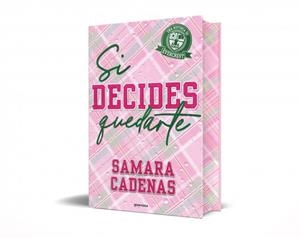 SI DECIDES QUEDARTE | 9791387724481 | CADENAS, SAMARA | Llibreria Ombra | Llibreria online de Rubí, Barcelona | Comprar llibres en català i castellà online