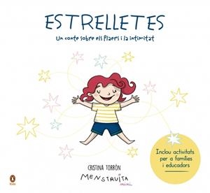 ESTRELLETES | 9788410318816 | TORRÓN (MENSTRUITA), CRISTINA | Llibreria Ombra | Llibreria online de Rubí, Barcelona | Comprar llibres en català i castellà online