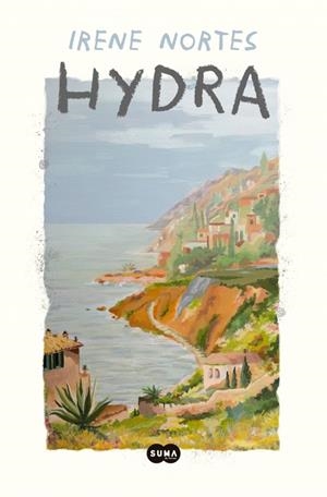 HYDRA | 9791388163388 | NORTES, IRENE | Llibreria Ombra | Llibreria online de Rubí, Barcelona | Comprar llibres en català i castellà online