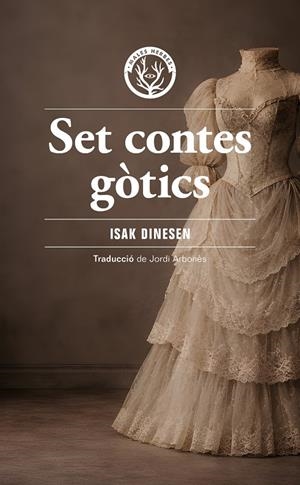 SET CONTES GÒTICS | 9791399156959 | ISAK DINESEN | Llibreria Ombra | Llibreria online de Rubí, Barcelona | Comprar llibres en català i castellà online