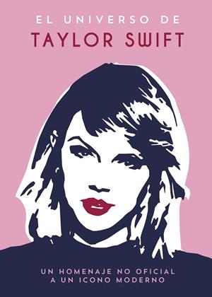 EL UNIVERSO DE TAYLOR SWIFT | 9791388177101 | ZAHRA, JESS | Llibreria Ombra | Llibreria online de Rubí, Barcelona | Comprar llibres en català i castellà online