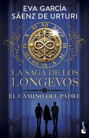 LA SAGA DE LOS LONGEVOS 3. EL CAMINO DEL PADRE | 9788408319498 | GARCÍA SÁENZ DE URTURI, EVA | Llibreria Ombra | Llibreria online de Rubí, Barcelona | Comprar llibres en català i castellà online